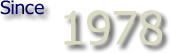 We have been in business since 1978